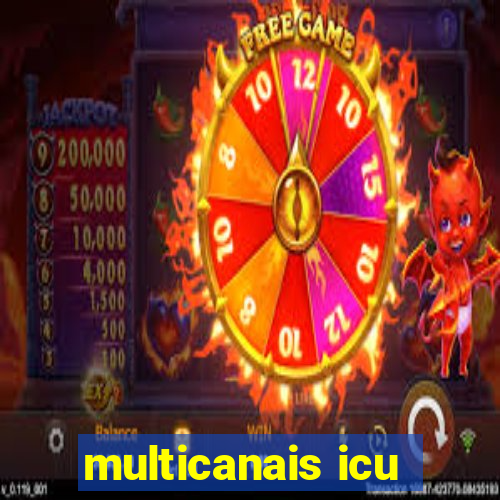 multicanais icu